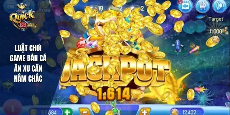 Luật chơi game bắn cá ăn xu