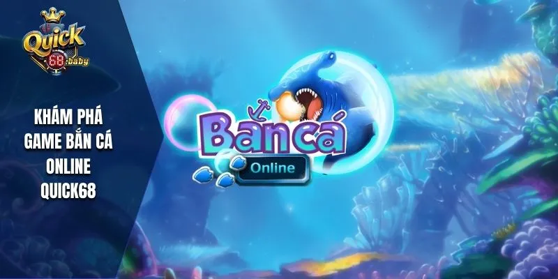 Tìm hiểu game bắn cá online