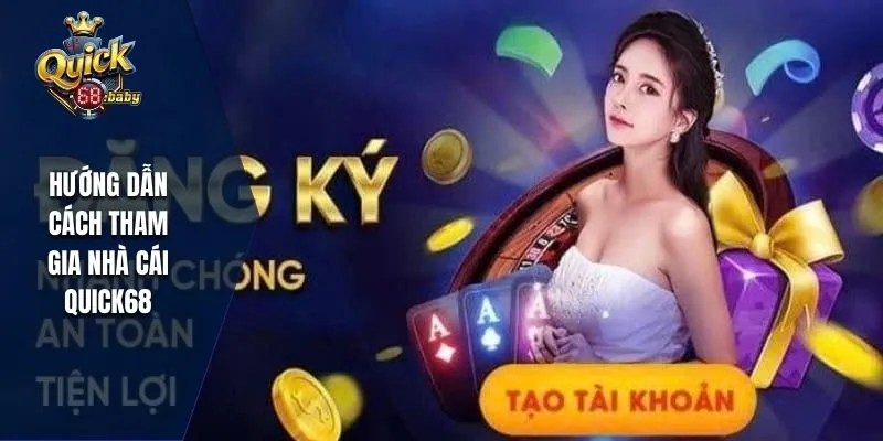Hướng dẫn cách tham gia nhà cái