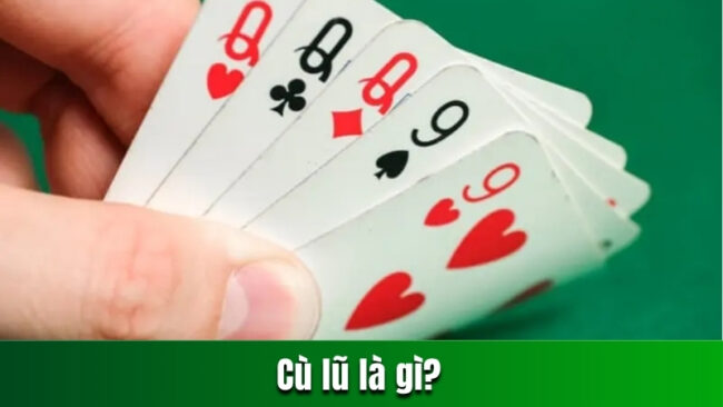 Khái niệm về Cù lũ